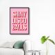 Shiny Disco Balls Typography Poster